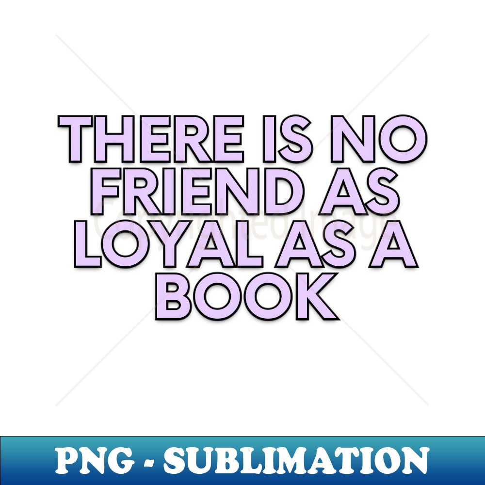 UK-20231111-32228_There is no friend as loyal as a book 6028.jpg