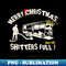 VS-20231111-11823_Funny Merry Christmas Shitters Full 8642.jpg
