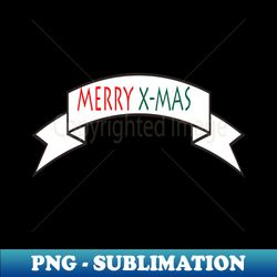 merry x-mas - premium png sublimation file - stunning sublimation graphics