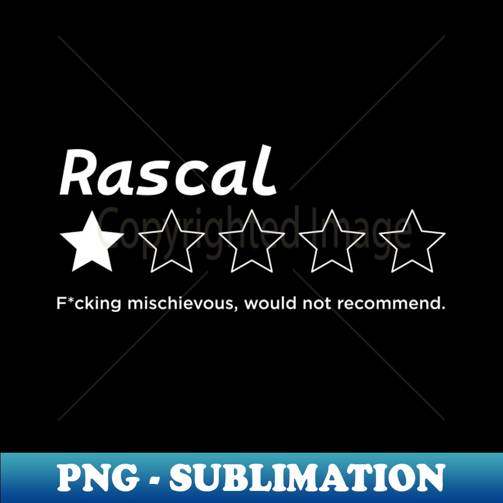 WC-20231111-25849_Rascal One Star Fucking Mischievious Would Not Recommend Sarcastic Review 1669.jpg