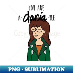 daria animated tv show - exclusive sublimation digital file - revolutionize your designs