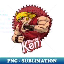 the real ken - special edition sublimation png file - instantly transform your sublimation projects