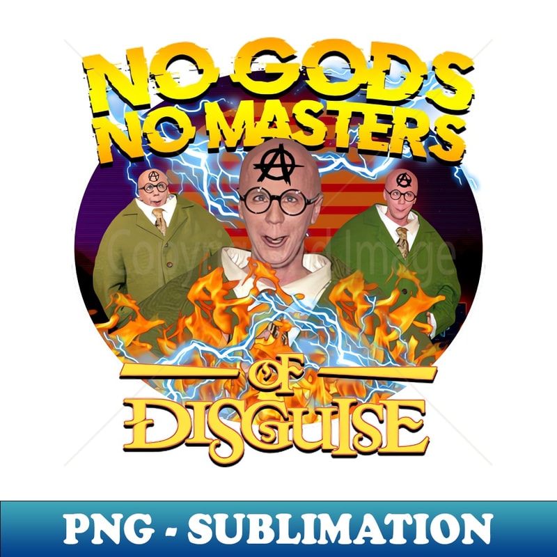 XJ-20231111-23088_No Gods No Masters Of Disguise 3952.jpg