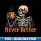 XM-20231111-22867_Never-better Skeleton drinking 2520.jpg