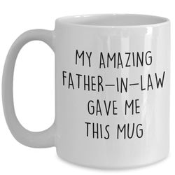 father in law gift for daughter in law son in law gift from dad bonus daughter bonus son christmas my amazing father in