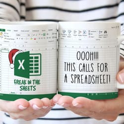 freak in the sheets mug, oh this calls for a spreadsheet coffee mug, excel ceramic cup, christmas gift for accountant, c