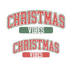 Christmas Vibes Varsity Png, Merry Christmas Sublimation Design Downloads, Christmas Shirt Design, Digital Download