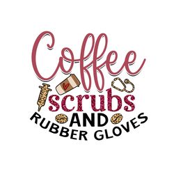 Coffee Scrubs And Rubber Gloves PNG Coffee Design