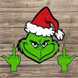 Grinch svg,Grinch Png,Grinch Face Svg,Grinch Face Png,Grinch Middle Finger svg,Middle finger svg, Middle SVG EPS DXF PNG