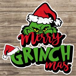 Merry Grinchmas - SVG PNG - Cricut - Instant download - Digital Files SVG EPS DXF PNG