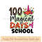 100 magical days of school.jpg