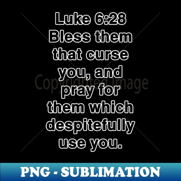 Luke 628 King James Version KJV Bible Verse Typography Un Inspire Luke 628 king james version kjv bible verse typography un inspire