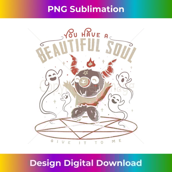 RJ-20231112-1791_You Have a Beautiful Soul Cute Baphomet Demon Goat Pentagram.jpg