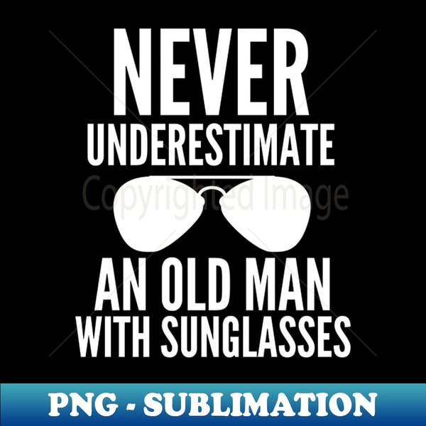 EY-20231112-20563_Never underestimate an old man with sunglasses 2562.jpg
