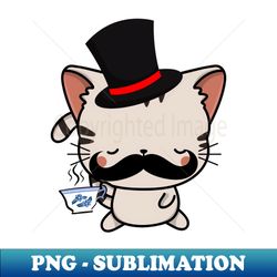 Sophisticated Tabby Cat Drinking Tea wearing a top hat - Retro PNG Sublimation Digital Download - Vibrant and Eye-Catching Typography