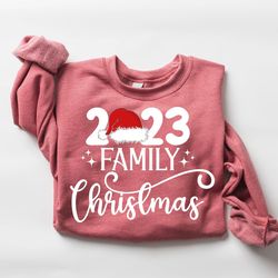 family christmas 2023 sweatshirt, christmas family shirt, matching christmas santa shirts, christmas gifts for family, c