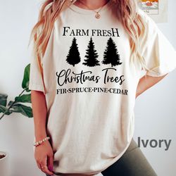 farm fresh christmas tree sweatshirt, family christmas sweatshirt, funny christmas shirt, holiday sweatshirt, winter shi