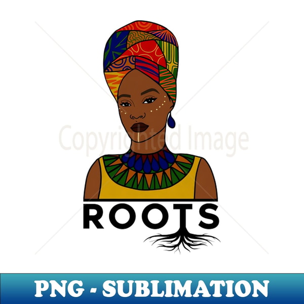 Afro Like Roots African Roots Afro Woman Black Pride - PNG Transparent Digit - Inspire ...