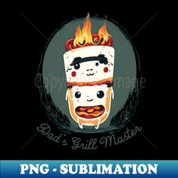 dads grill master fathers day special - special edition sublimation png file - perfect for sublimation art