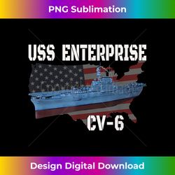USS Enterprise CV-6 Aircraft Carrier Veterans Day Father - Artisanal Sublimation PNG File - Channel Your Creative Rebel