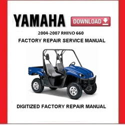 2004-2007 YAMAHA RHINO 660 Factory Service Repair Manual pdf Download
