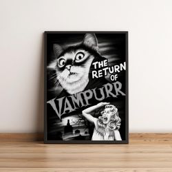 return of the vampurr poster, movie film vintage poster, funny cat poster, gift for cat lovers, dracula cat funny poster