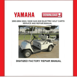 YAMAHA G22A and G22E Gas and Electric Golf Carts Service Repair Manual pdf Download