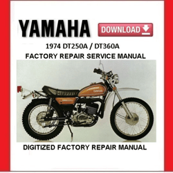 1974 YAMAHA DT250A / DT360A Factory Service Repair Manual pdf Download