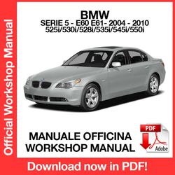 WORKSHOP MANUAL SERVICE REPAIR BMW 5 SERIES E60 E61 (2004-2010) (EN)