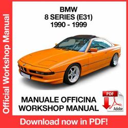 WORKSHOP MANUAL SERVICE REPAIR BMW 8 SERIES E31 (1990-1999) (EN)
