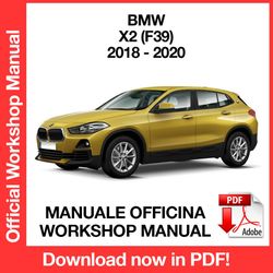 WORKSHOP MANUAL SERVICE REPAIR SERVICE REPAIR BMW X2 F39 (2018-2020) (EN)