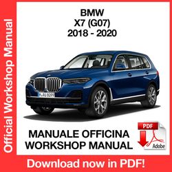 WORKSHOP MANUAL SERVICE REPAIR BMW X7 G07 (2018-2020) (EN)