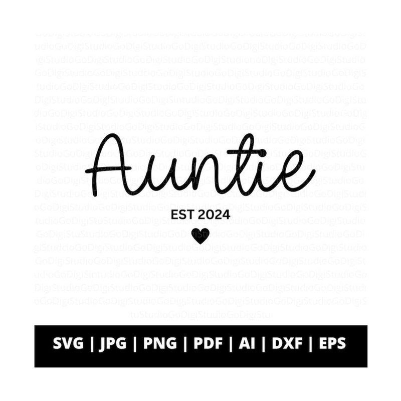 1311202310921-auntie-est-2024-svg-png-and-cut-files-for-cricut-aunt-to-be-image-1.jpg