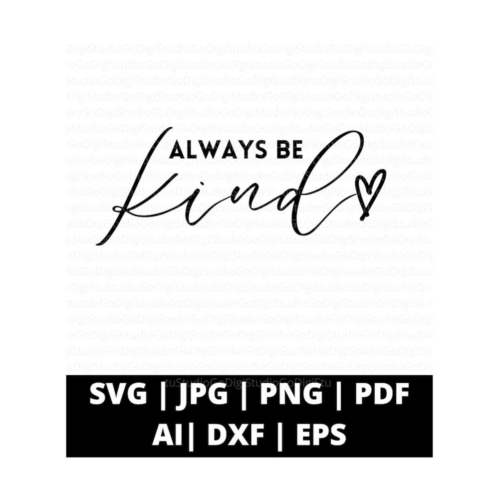 13112023101540-always-be-kind-svg-png-and-cut-files-for-cricut-kindness-svg-image-1.jpg
