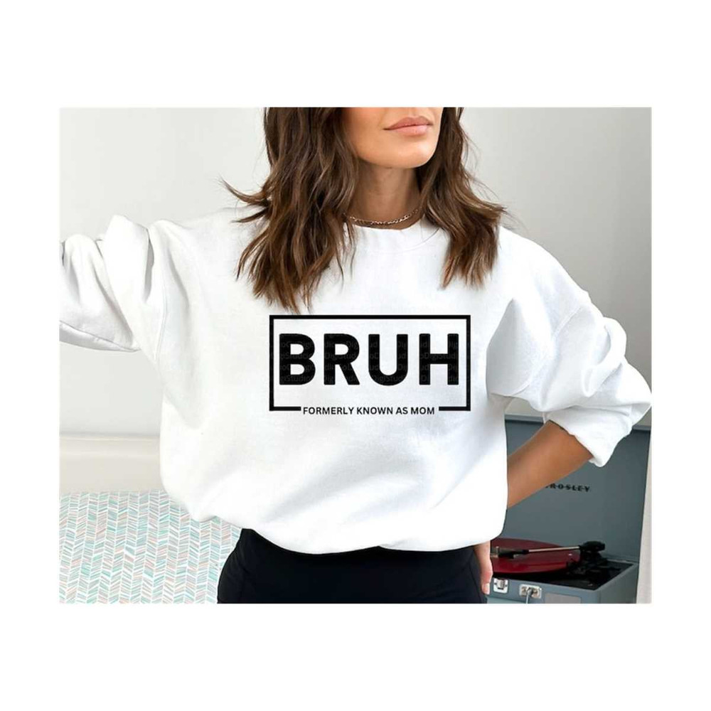 13112023102048-mom-bruh-svg-mom-formerly-known-as-mom-svg-funny-mom-svg-image-1.jpg