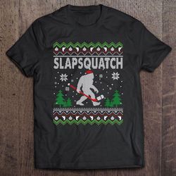 slapsquatch hockey sasquatch bigfoot christmas shirt