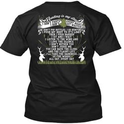 hunting is my drug t shirt, being a hunter t shirt