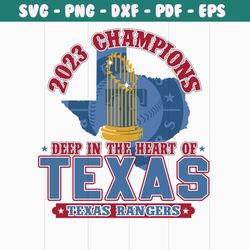 2023 world series champions deep in the heart of texas svg