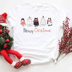 meowy christmas shirt, christmas cat shirt, merry christmas, cat lover shirt, christmas gift, christmas gift for cat mom