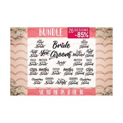 wedding svg bundle, bride, wedding party cut file, digital svg files for cricut or silhouette, bride svg cutting file, wedding shirt design