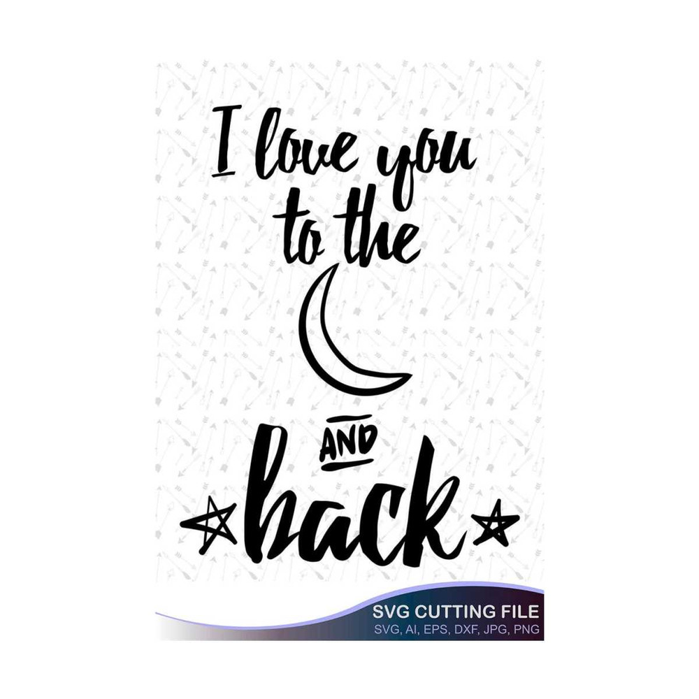 13112023134851-i-love-you-to-the-moon-and-back-i-love-you-svg-the-moon-and-image-1.jpg