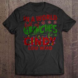 in a world full of grinches be a griswold christmas sweater2 shirt