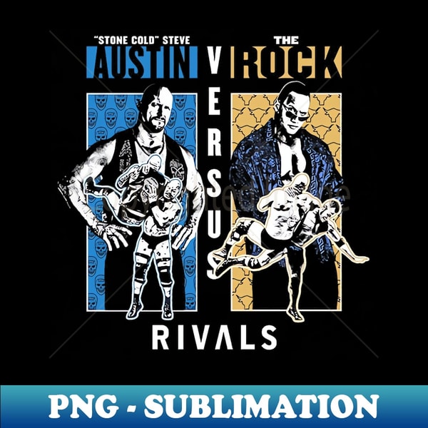 Stone Cold Steve Austin Vs The Rock Rivals - Vintage Sublima | Inspire ...