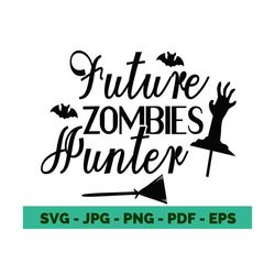 zombie svg zombie hunter zombies eat brains svg halloween svg trick or treat svg halloween quote svg halloween shirt cricut file