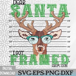 dear santa i got framed personalized christmas custom boy's name santa reindeer christmas family christmas svg, eps, pn