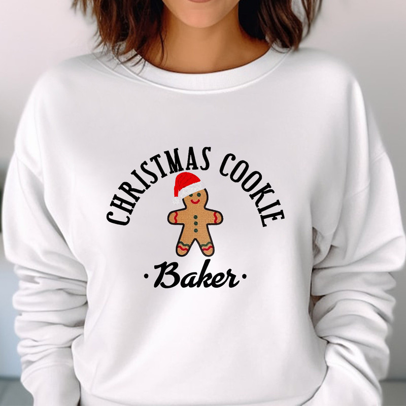 Christmas Cookie Baker Gingerbread Sweatshirt Christmas Matching Sweatshirt Christmas Gift Unisex T Shirt Sweatshirt Hoodie 4.jpg