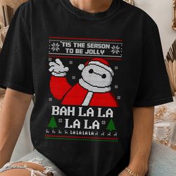 Cute Bah la la la la Baymax Christmas, Baymax Christmas Shirt, Baymax Christmas Chris