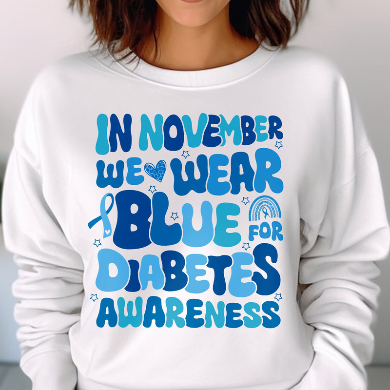 Diabetes Awareness T Shirt, In November We Wear Blue, Diabetes Month Shirt, Blue Ribbon Gift For Diabetic Unisex T Shirt Sweatshirt Hoodie 2.jpg