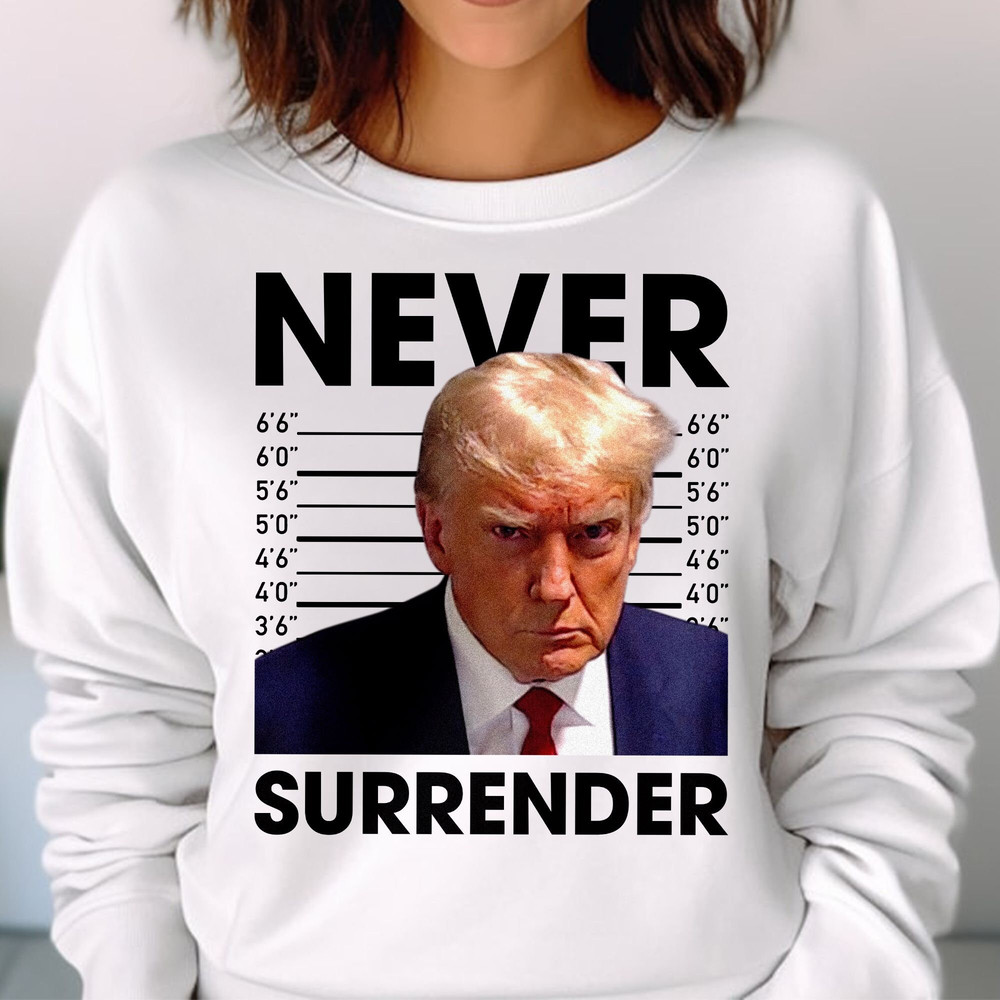 Georgia Trump Mugshot, Bella Canvas 3001 Booking Photo Pro Trump Never Surrender Gift Unisex T Shirt Sweatshirt Hoodie 2.jpg