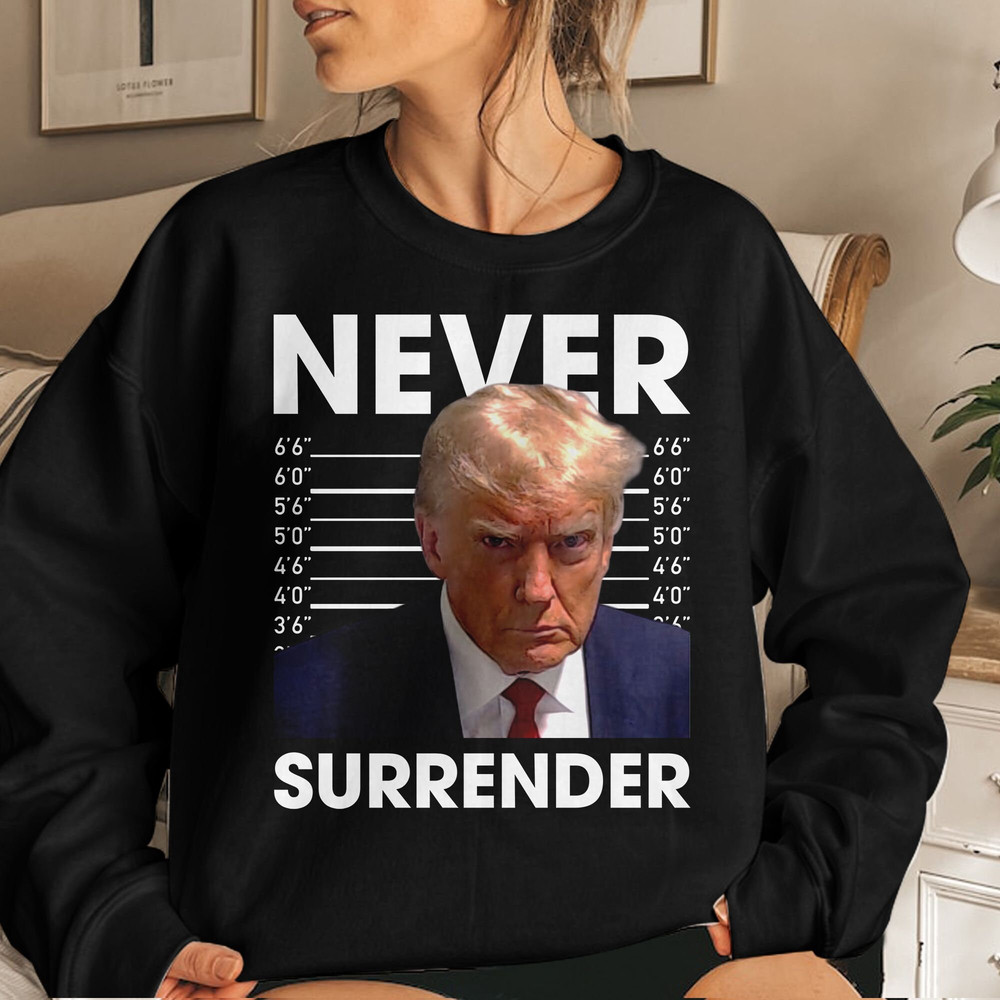 Georgia Trump Mugshot, Bella Canvas 3001 Booking Photo Pro Trump Never Surrender Gift Unisex T Shirt Sweatshirt Hoodie 4.jpg
